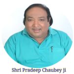 Shri Pradeep Choube